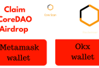 Image shows guide on how to claim Coredao airdrop on metamask and Okx wallet